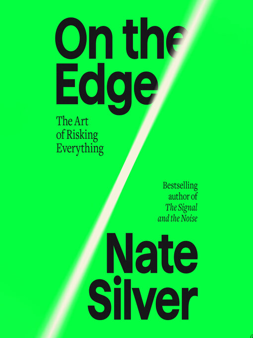 Title details for On the Edge by Nate Silver - Wait list